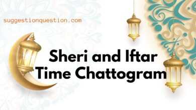 Sheri and Iftar Time Chattogram