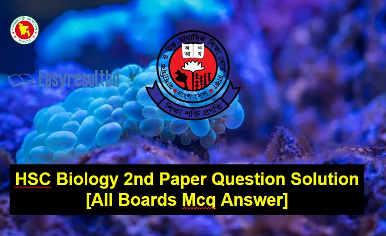 HSC Biology 2nd Paper Question Solution