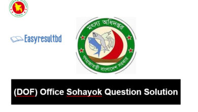(DOF) Office Sohayok Question Solution 2024 pdf
