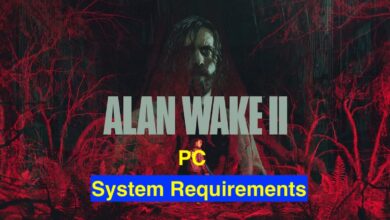 Alan Wake 2 PC System Requirements 2024