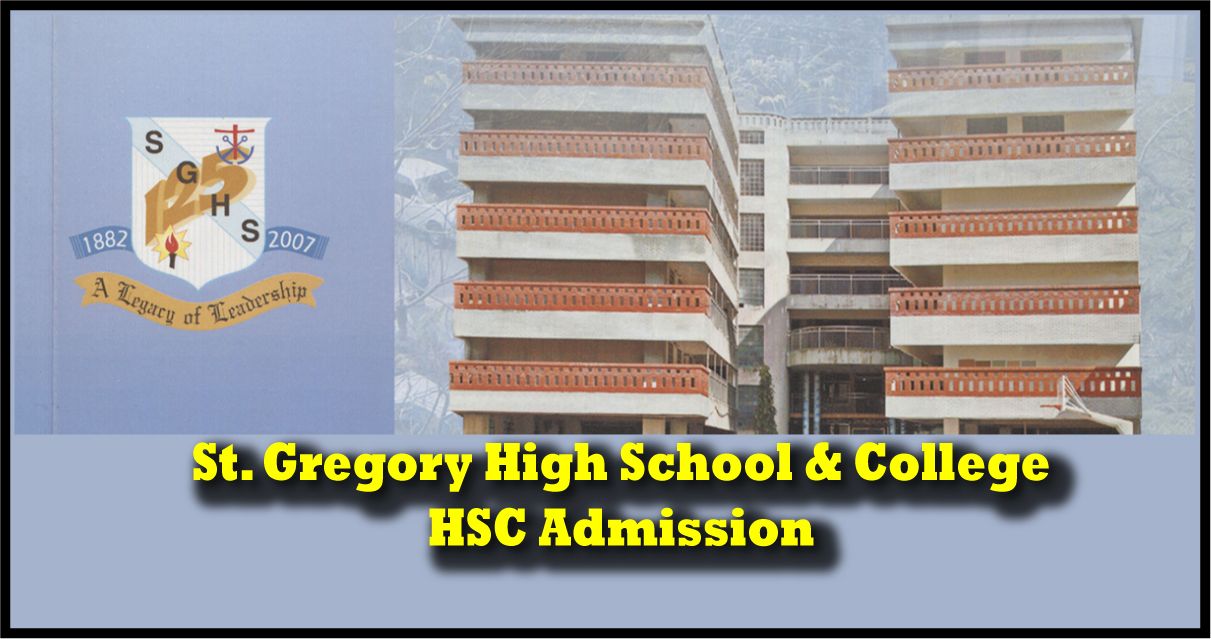 St Gregory College HSC Admission St. Gregory College HSC Admission